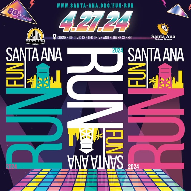 Register now for the Santa Ana Fun Run on April 27
